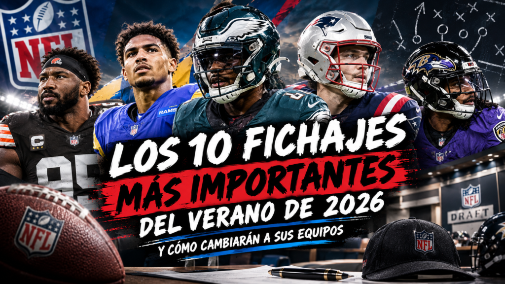 Mejores fichajes nfl 2026