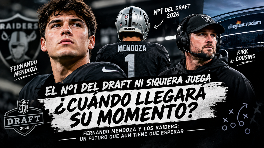 Cuando será titular Fernando Mendoza en Raiders?