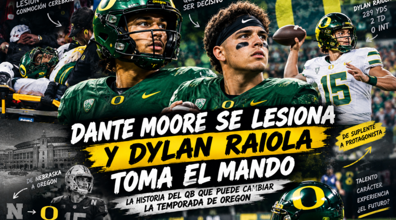 Dante moore lesionado. Dylan Raiola sustituye