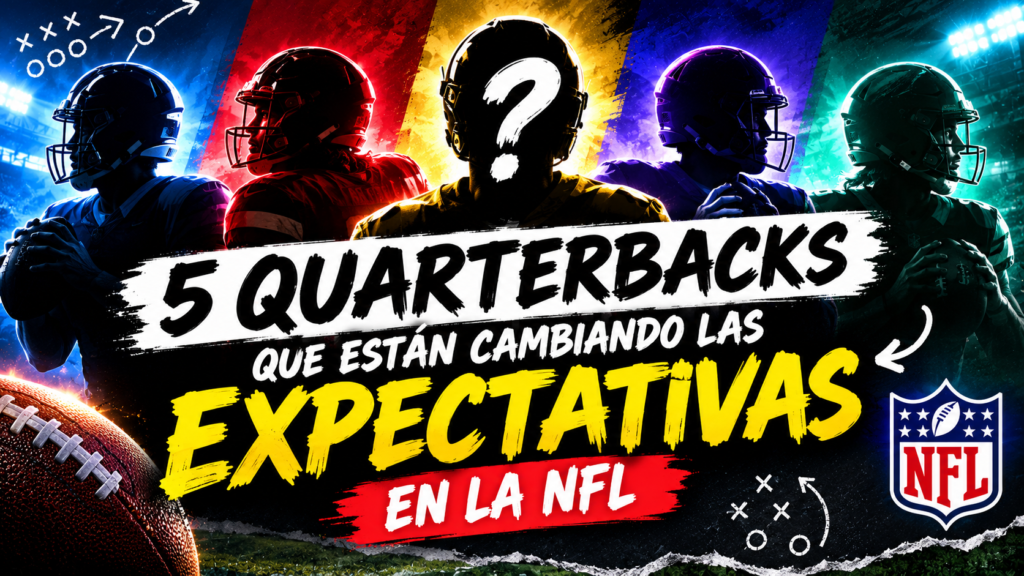 Quarterbacks que han sorprendido en 2026